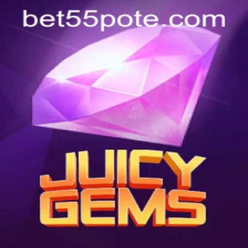 Discover the Exciting World of JuicyGems: An In-Depth Guide