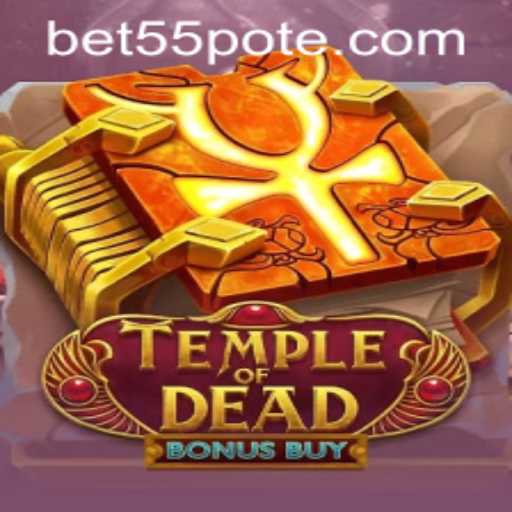 Exploring the Intricacies of TempleofDeadBonusBuy: A Deep Dive into Gameplay and Mechanics